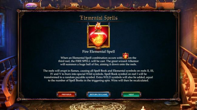 Fire Elemental Spell - When an elemental spell combination occurs with the Fire elemental symbol on the 3rd reel, the Air Spell is cat. The great Wizard Alkemor summons a huge ball of fire, aiming it down onto the reels.