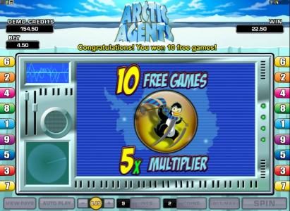 10 free games with a x5 multiplier have been awarded