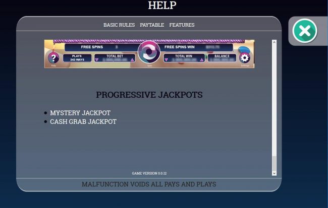 The game features two progressive jackots that can be won randomly during any spin.