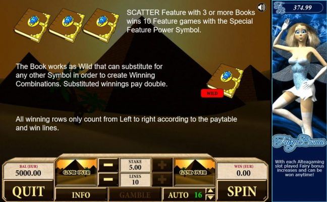Scatter feature with 3 or ore books wins 10 free games with special feature power symbol