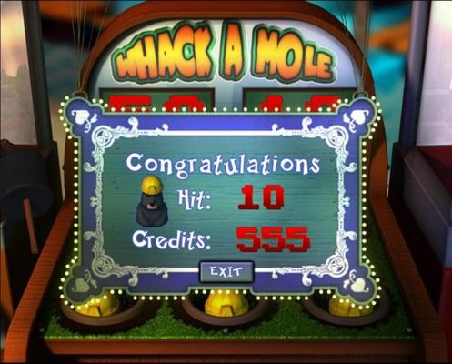 The minigame feature, Whack A Mole pays out 555 total credits.