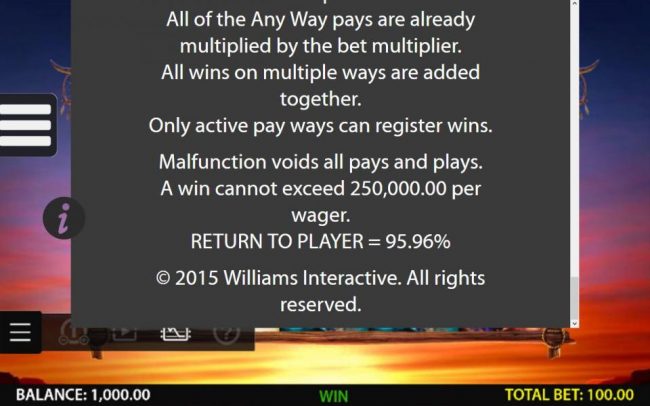 General Game Rules - A win cannot exceed 250,000.00 per wager. return to Player = 95.96%