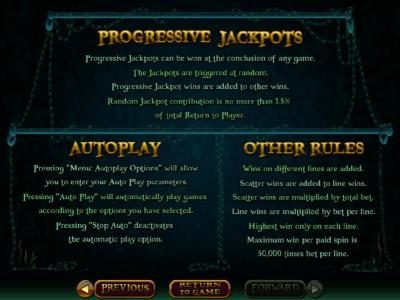 Progressive Jackpot Rules - Progressive jackpots can be won at the conclusion of any game. The jackpots are triggered at random.