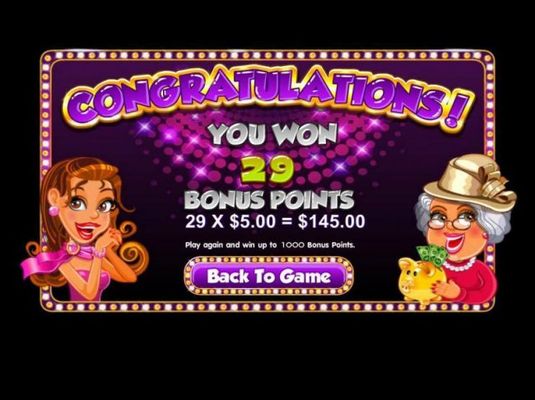 Bonus points are multiplied by the line bet for your total bonus game payout.