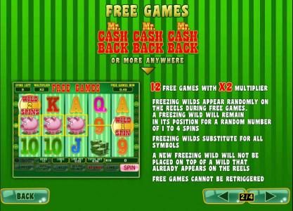 three or more mr cash back symbols antwhere triggers 12 free games