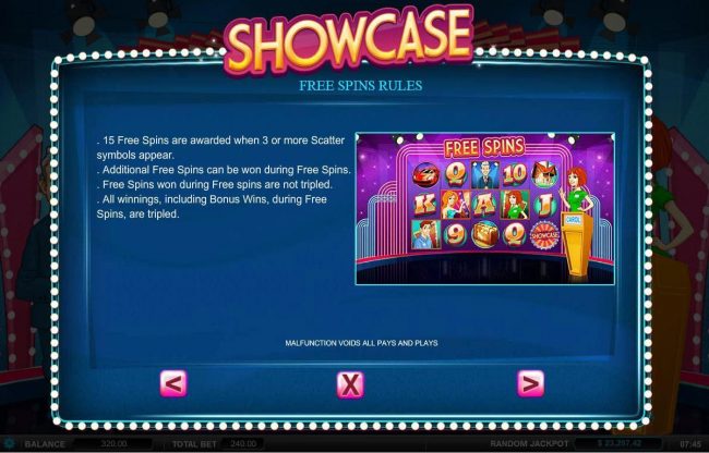 Free Spins Rules - 15 free spins are awarded when 3 or more scatter symbols appear.