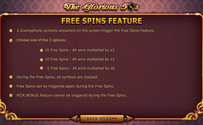 3 gramophone symbols anywhere on the screen trigger the free spins feature