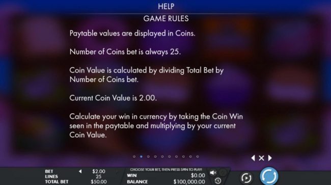 Paytable values are displayed in coins. Number of coins bet is always 25