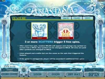 3 or more scatters trigger 5 free spins