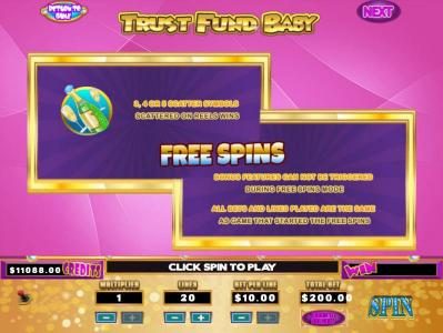 3, 4 or 5 scatter symbols trigger the Free Spins Bonus Feature