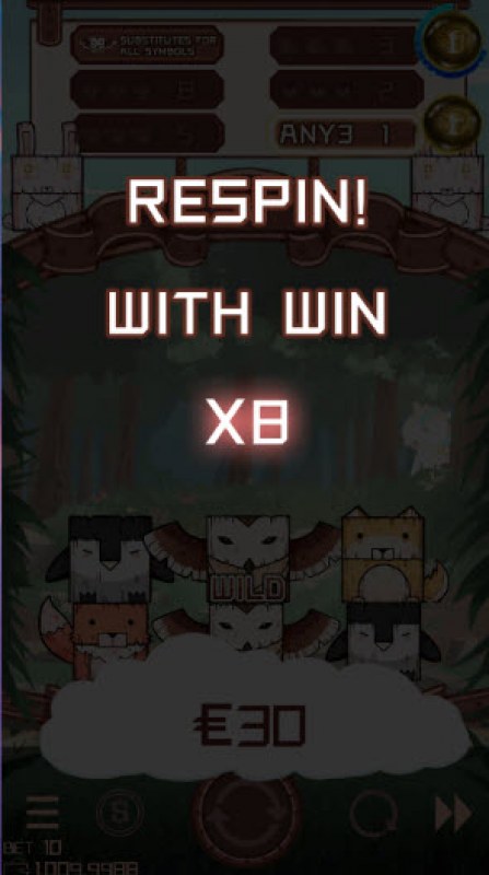 Respin awarded with X8 multiplier