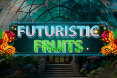Futuristic Fruits slot game