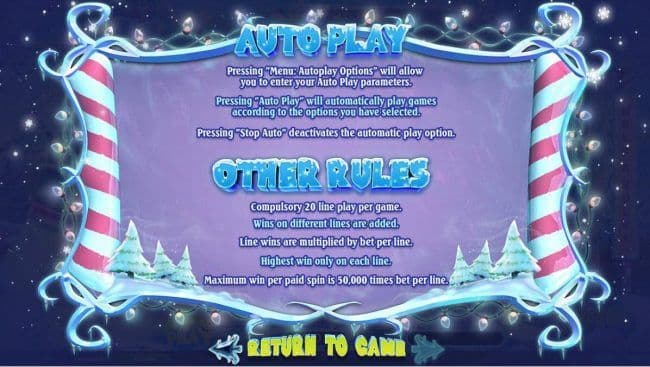 General Game Rules - Maximum win per paid spin is 50,000 times bet per line.