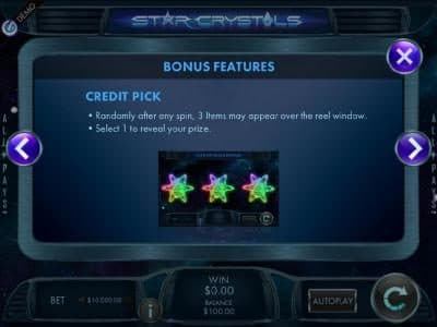 Bonus feature - Credit Pick - Randomly after any spin, 3 items may appear over the reel window. Select 1 to reveal your prize.
