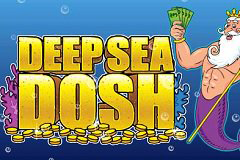 play the Deep Sea Dosh Slot