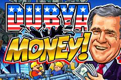 play the Dubya Money! Slot