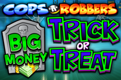 Cops 'n' Robbers Big Money Trick or Treat logo