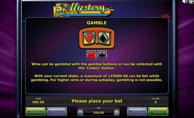 Gamble Feature Rules - Win can be gambled with the gamble buttons or can be collected with the Collect button.
