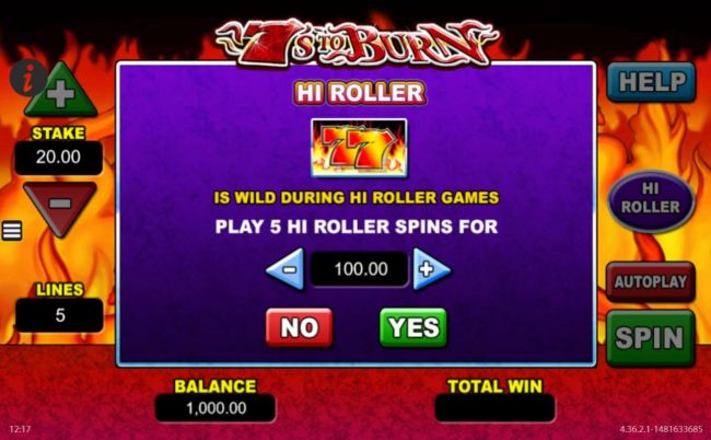 use the plus and minus buttons to adjust the bet range to play the Hi Roller games.
