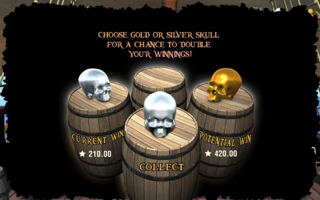 Gamble Feature - To gamble any win press Gamble then select Silver or Gold Skull.