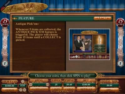 Antique Pickem: Whenever 5 items are collected, the Antique Pickem feature is triggered. The player will choose from 15 items until a collect is picked.
