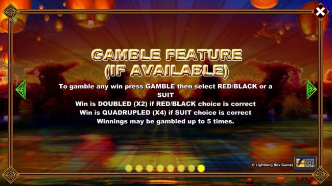 Gamble Rules - To gamble any win, press GAMBLE, then select RED/BLACK or a SUIT.