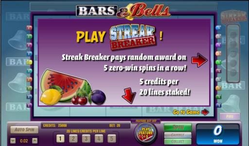 Play streak breaker, pays random award on 5 zero-win spins in a row