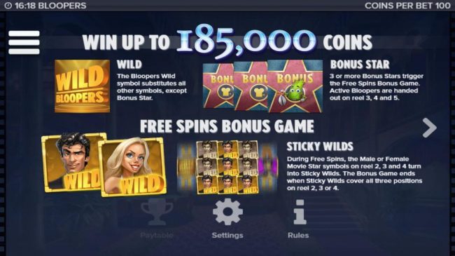 Win up to 185,000 coins! Game features Wilds, Bonus Star Scatter, Free Spins Bonus Game and Sticky Wilds.