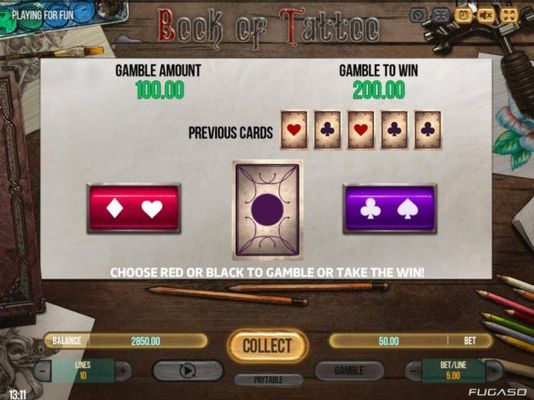 Gamble Feature - To gamble any win press Gamble then select Red or Black.