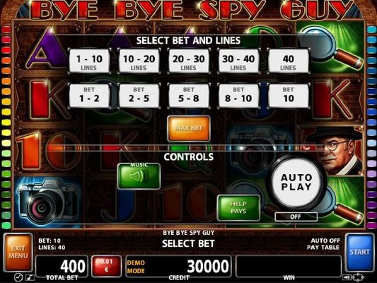Select Bet and Lines - 1 to 40 Lines and 1 to 10 coins per line.
