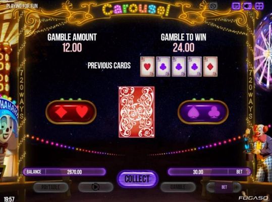 Gamble Feature - To gamble any win press Gamble then select Red or Black