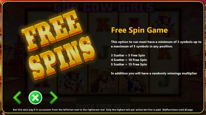 The Cow Girls :: Free Spins Rules