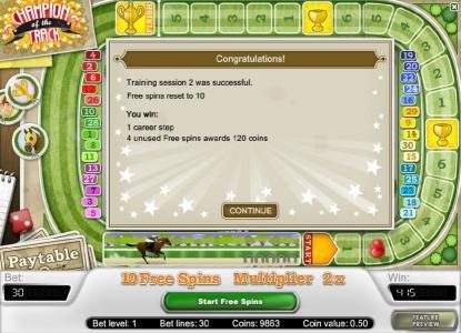 you have completed another training session and the free spins has been reset to 10