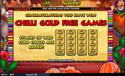 during the chilli gold free games, stacks of wild gold chillis are added.