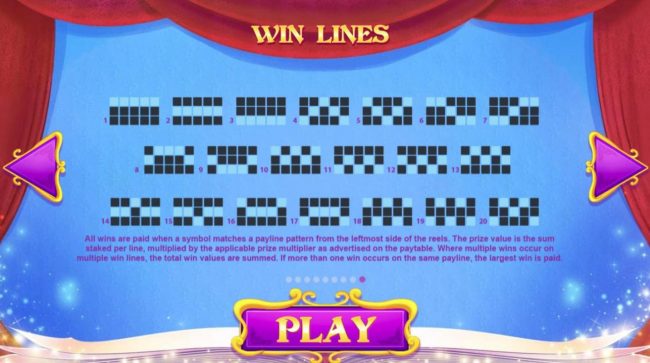 Payline Diagrams 1-20. All wins are paid when a symbol matches a payline pattern from the leftmost side of the reels.