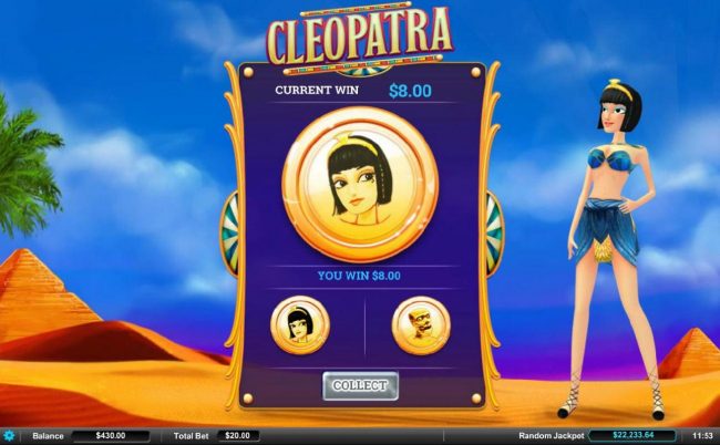 Double Up Feature is a available after every winning spin. Select either Cleopatra or the Mummy for a chance to doudle your winnings.