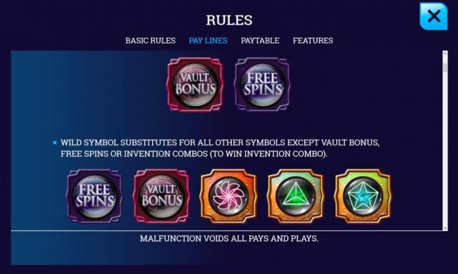 Wild symbol substitutes for all other symbols except vault bonus, free spins or invention combos.