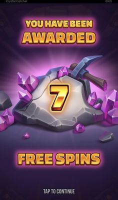 7 Free Spins Awarded