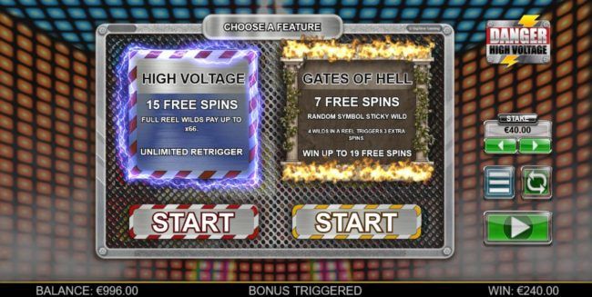 Choose between High Voltage Free Spins or Gates of Hell Free Spins.