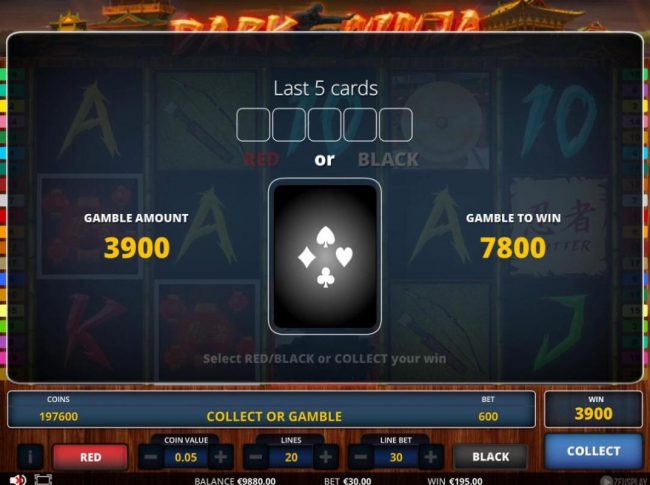 Gamble Feature - To gamble any win press Gamble then select Red or Black.