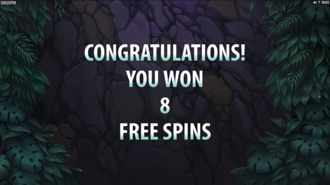 8 Free Spins Awarded