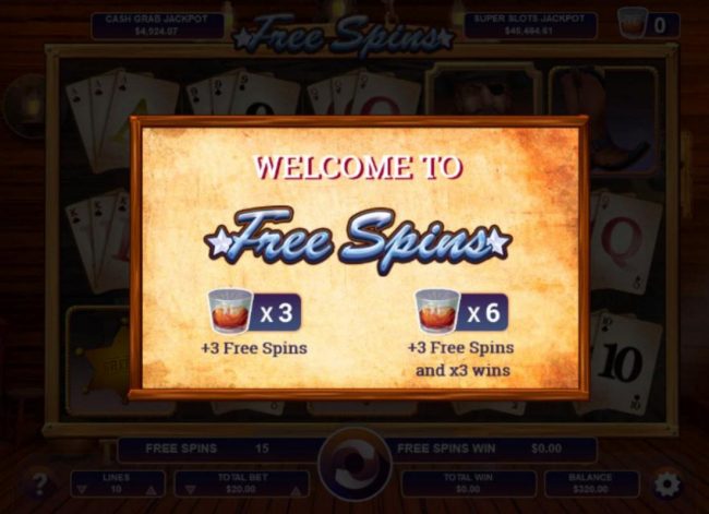 Collect 3 whiskey glasses and get 3 free spins. Collect 6 whiskey glasses and get 3 free spins and x3 wins.