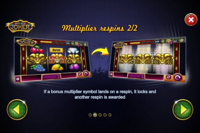 Multiplier Respins Rules