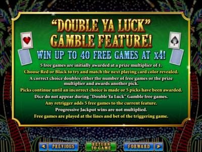 5 free games are initially awarded at a prize multiplier of 1