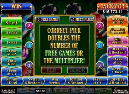Correct pick doubles the number of free games or the multiplier