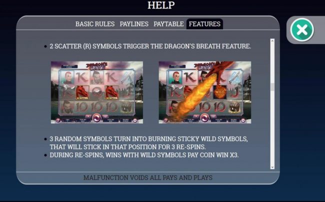 2 Scatter symbols trigger the Dragons Breath Feature.