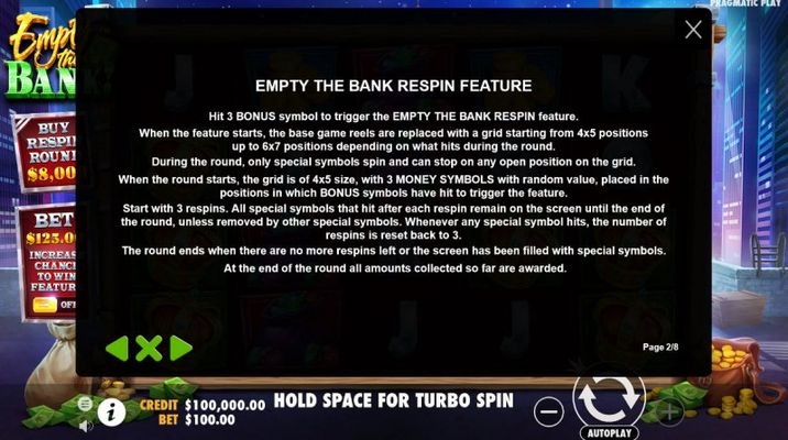 Empty the Bank :: Respin Feature