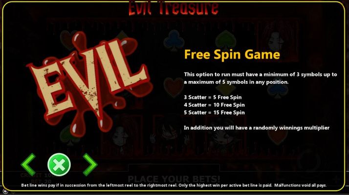 Evil Treasure :: Free Spins Rules