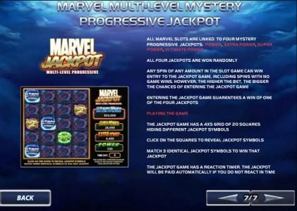 all marvel slots are linked to four mystery progressive jackpots. all four jackpots are won randomly