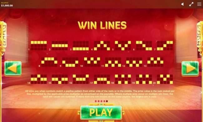 Payline Diagrams 1-20. All wins are paid when a symbol matches a payline pattern from the leftmost side of the reels.